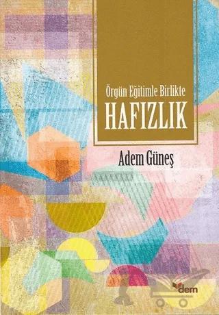 Örgün Eğitimle Birlikte Hafızlık