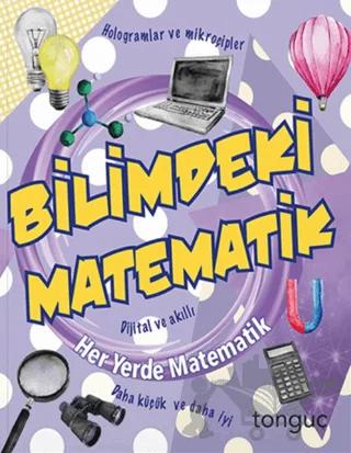 Her Yerde Matematik Serisi - Bilimdeki Matematik