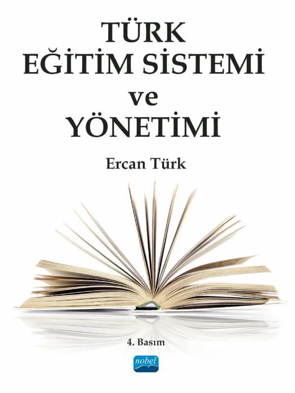 Türk Eğitim Sistemi ve Yönetimi