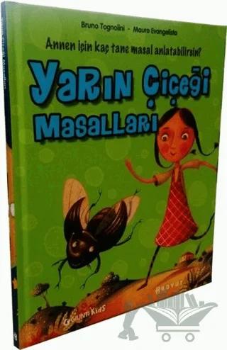Yarın Çiçeği Masalları – Bruno Tognolini, Mauro Evangelista – Boyut Yayın Grubu kitap kapağı