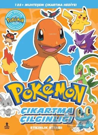 Pokemon Charmender - Çıkartma Çılgınlığı Etkinlik Kitabı