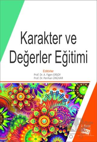 Karakter ve Değerler Eğitimi
