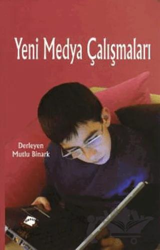 Yeni Medya Çalışmaları