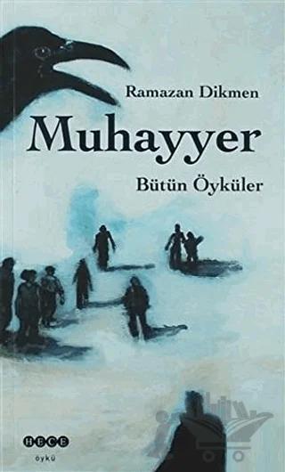 Muhayyer Bütün Öyküler
