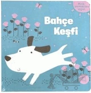 Bahçe Keşfi