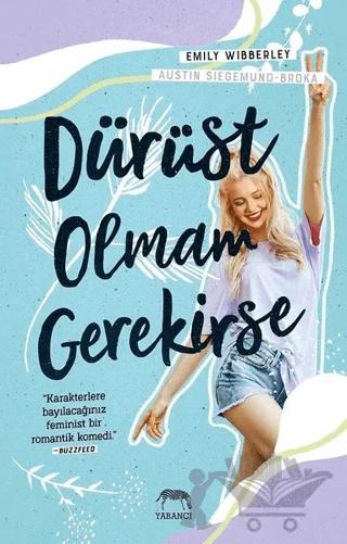 Dürüst Olmam Gerekirse
