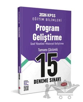KPSS Eğitim Bilimleri Program Geliştirme 15 Deneme Sınavı – Kolektif – Data Yayınları kitap kapağı