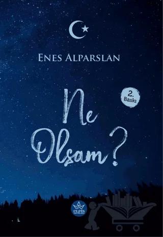 Ne Olsam?