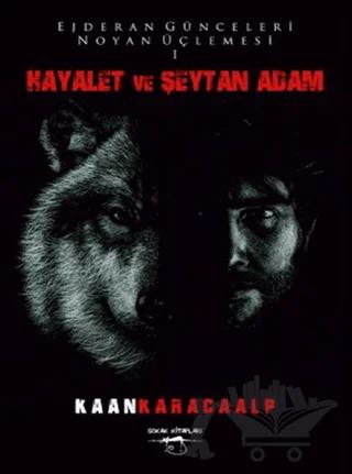 Hayalet ve Şeytan Adam