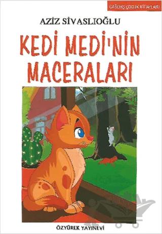 Kedi Medi’nin Maceraları