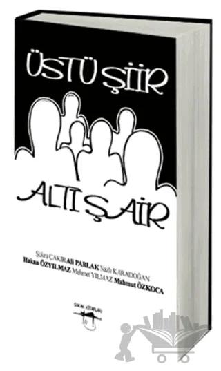 Üstü Şiir Altı Şair