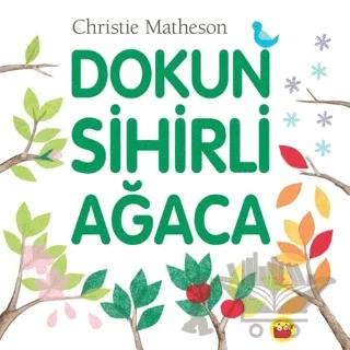 Dokun Sihirli Ağaca