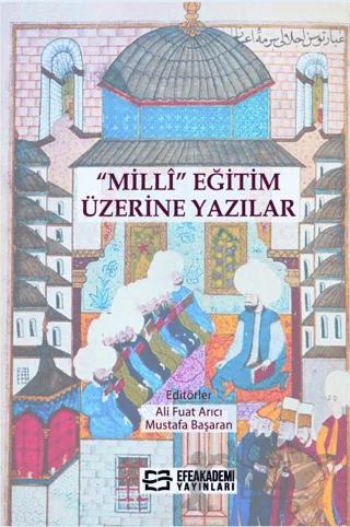 Milli Eğitim Üzerine Yazılar