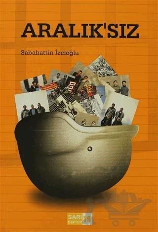 Sarı Defter 16 : Aralık'sız