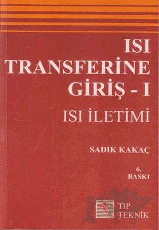 Isı Transferine Giriş 1 - Isı İletimi