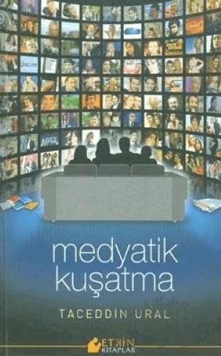Medyatik Kuşatma