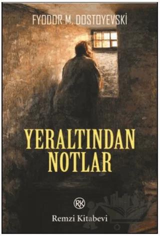Yeraltından Notlar