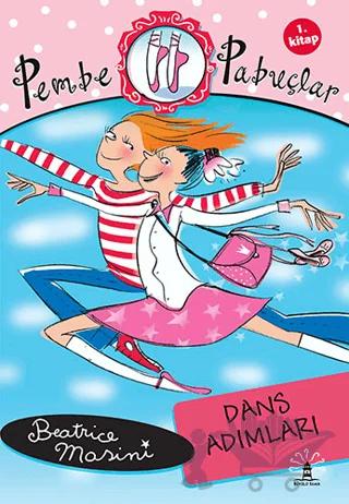 Pembe Pabuçlar Dans Adımları 1. Kitap