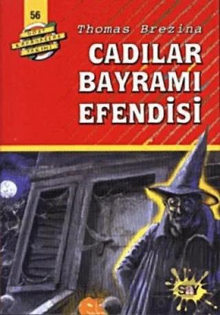 Cadılar Bayramı Efendisi – Thomas Brezina – Say Çocuk kitap kapağı