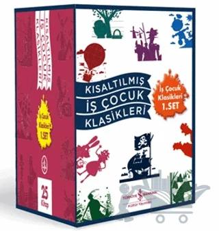 Kısaltılmış İş Çocuk Klasikleri 1. Set