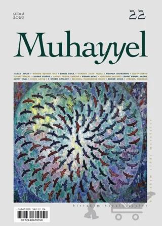 Muhayyel Dergisi Sayı: 22 Şubat 2020