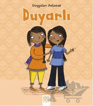 Duyguları Anlamak - Duyarlı