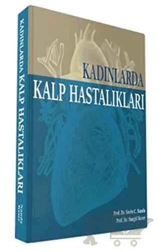 Kadınlarda Kalp Hastalıkları – N. Keser, N. Nanda – İstanbul Tıp Kitabevi kitap kapağı