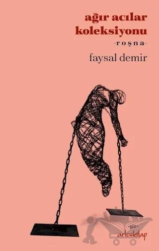 Ağır Acılar Koleksiyonu - Roşna