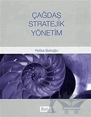 Çağdaş Stratejik Yönetim