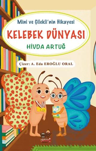 Kelebek Dünyası - Mini ve Çilekli'nin Hikayesi
