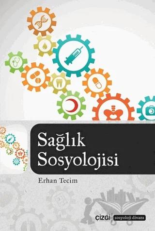 Sağlık Sosyolojisi