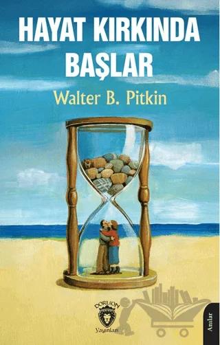 Hayat Kırkında Başlar