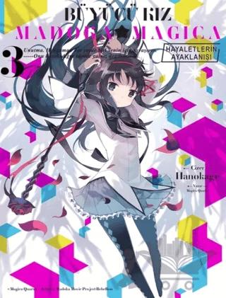 Büyücü Kız Madoka Magica - Hayaletlerin Ayaklanışı Cilt 3
