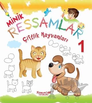 Çiftlik Hayvanları - Minik Ressamlar 1