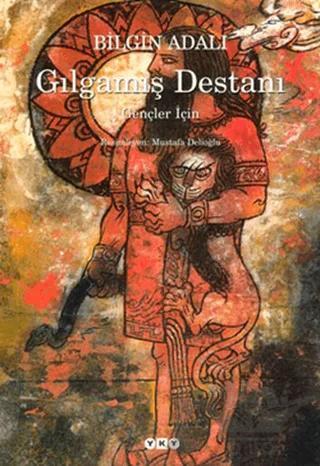 Gılgamış Destanı