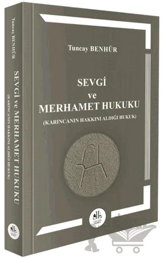 Sevgi ve Merhamet Hukuku