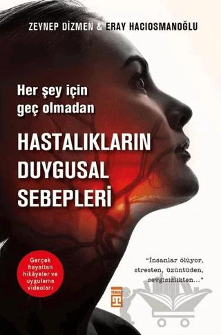Hastalıkların Duygusal Sebepleri