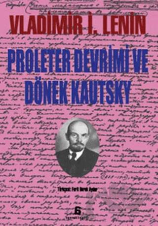 Proleter Devrimi ve Dönek Kautsky