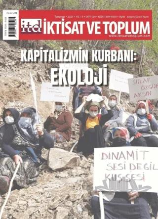 İktisat ve Toplum Dergisi Sayı: 129 Temmuz 2021