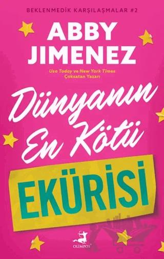 Dünyanın En Kötü Ekürisi - Beklenmedik Karşılaşmalar 2