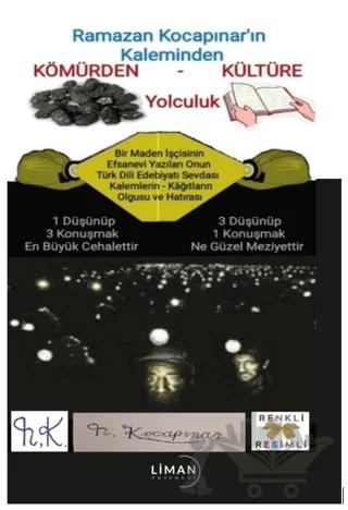 Kömürden Kültüre Yolculuk