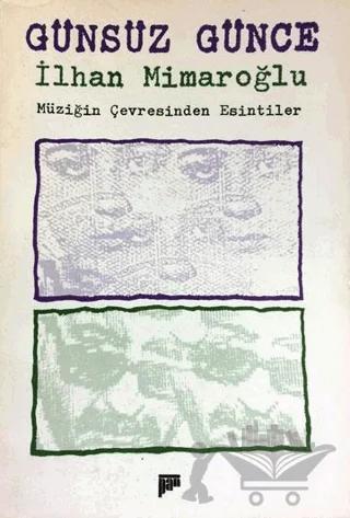 Günsüz Günce Müziğin Çevresinden Esintiler
