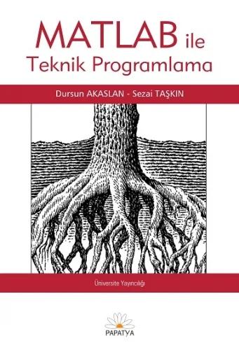 MATLAB ile Teknik Programlama