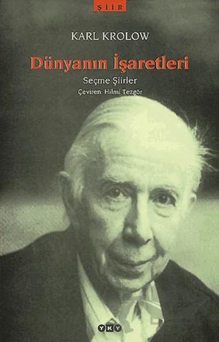 Dünyanın İşaretleri Seçme Şiirler