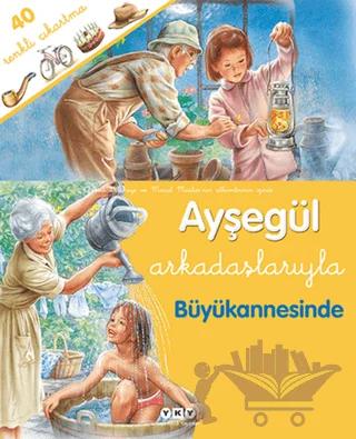Ayşegül Arkadaşlarıyla Büyükannesinde
