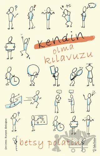 Kendin Olma Kılavuzu – Betsy Polatin – Sola Unitas kitap kapağı