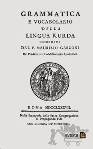 Grammatica e Vocabolario Della Lingua Kurda