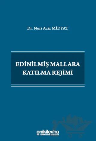 Edinilmiş Mallara Katılma Rejimi