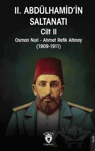 II. Abdülhamid’in Saltanatı Cilt II