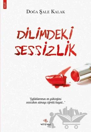 Dilimdeki Sessizlik